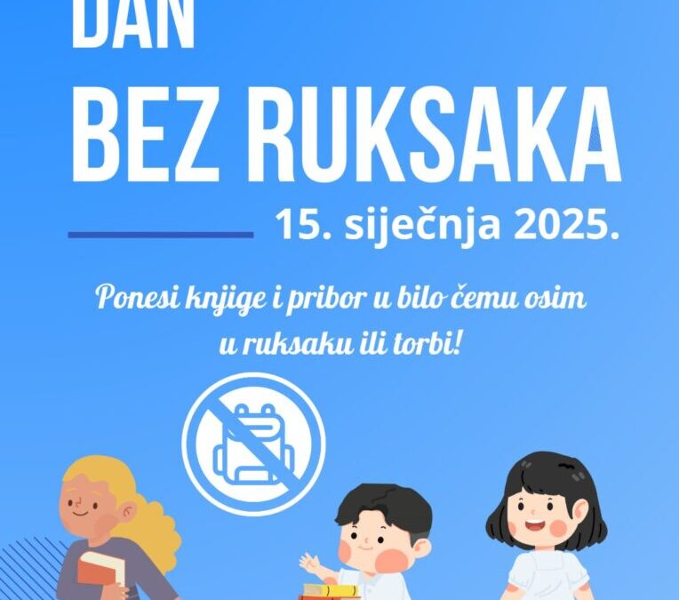 Dan bez ruksaka