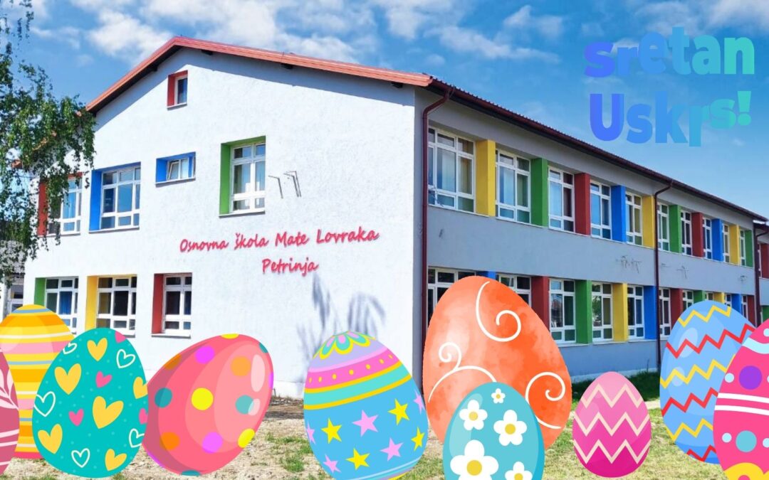 Sretan i blagoslovljen Uskrs!